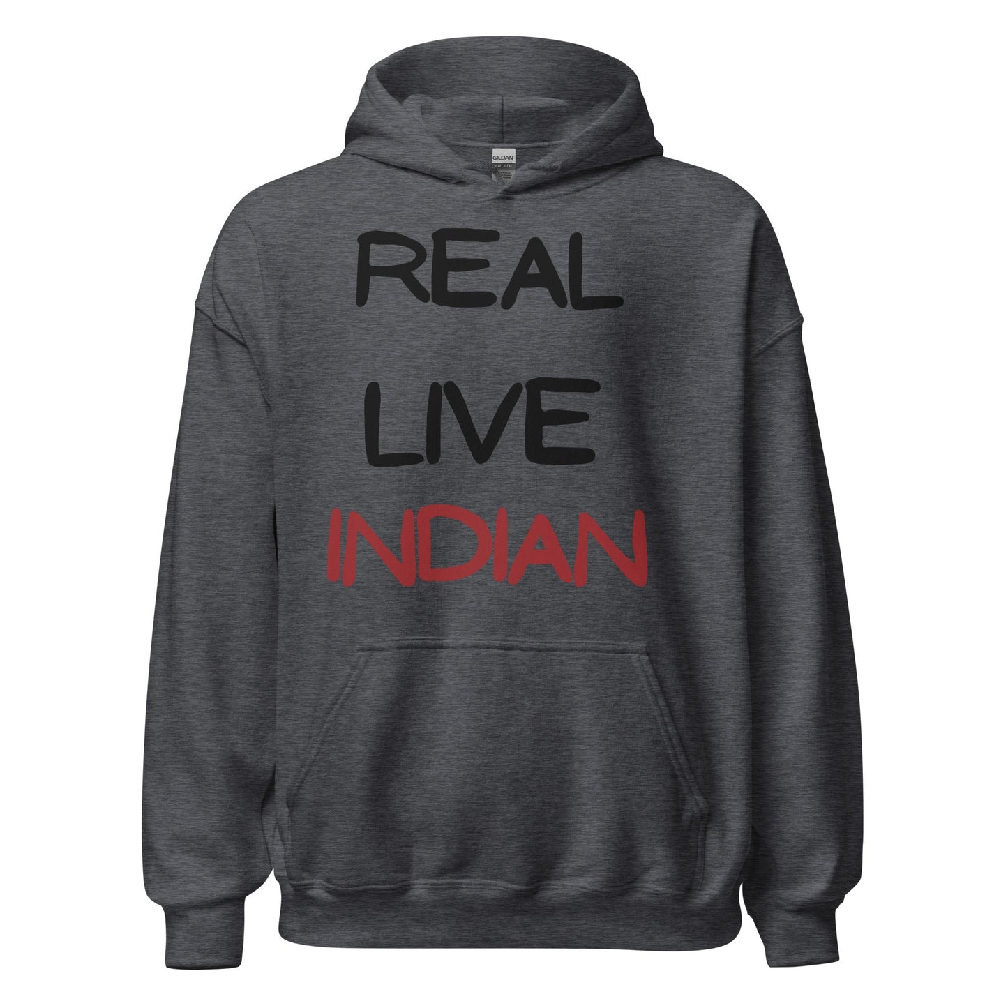 Real Live Indian Hoodie - Premium  from The Bold Detour - Just $50! Shop now at The Bold Detour 