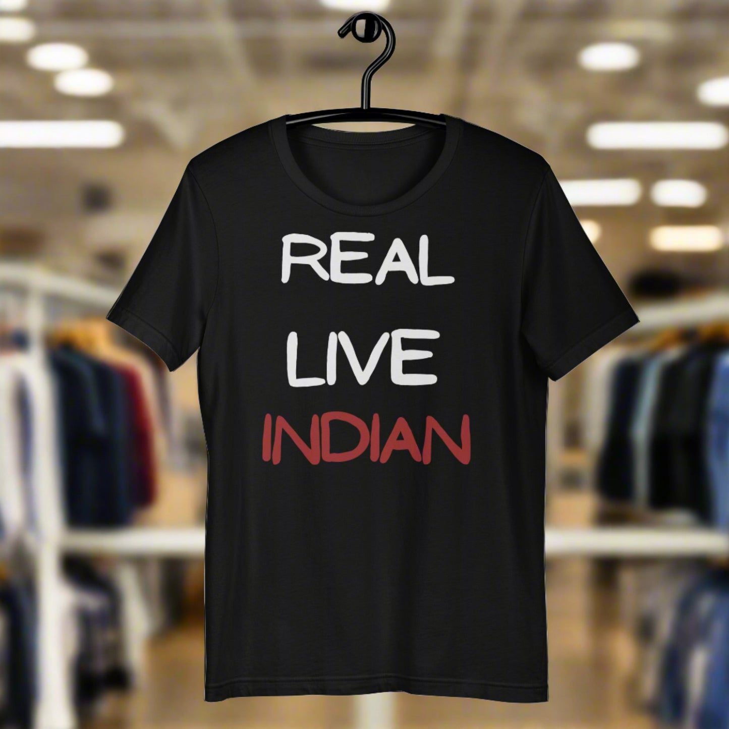 Real Live Indian Tshirt - Premium  from KL Creative - Just $35! Shop now at The Bold DetourNDN NDNNDNNDNNDN