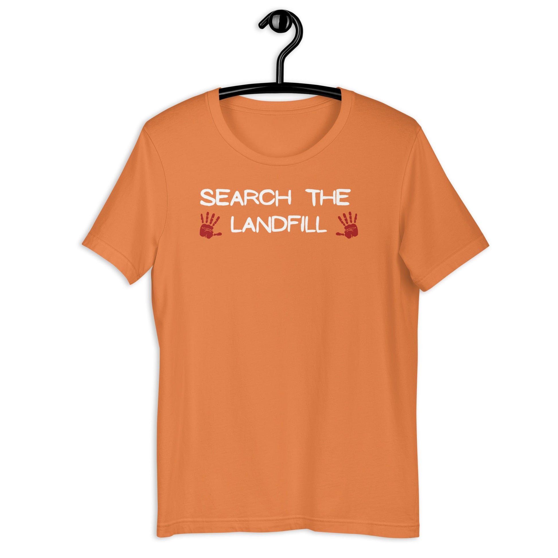 Search the Landfill Tshirt - Premium  from KL Creative - Just $35! Shop now at The Bold DetourIndigenous, MMIW, Womenswear Indigenous, MMIW, WomenswearIndigenous, MMIW, WomenswearIndigenous, MMIW, WomenswearIndigenous, MMIW, Womenswear