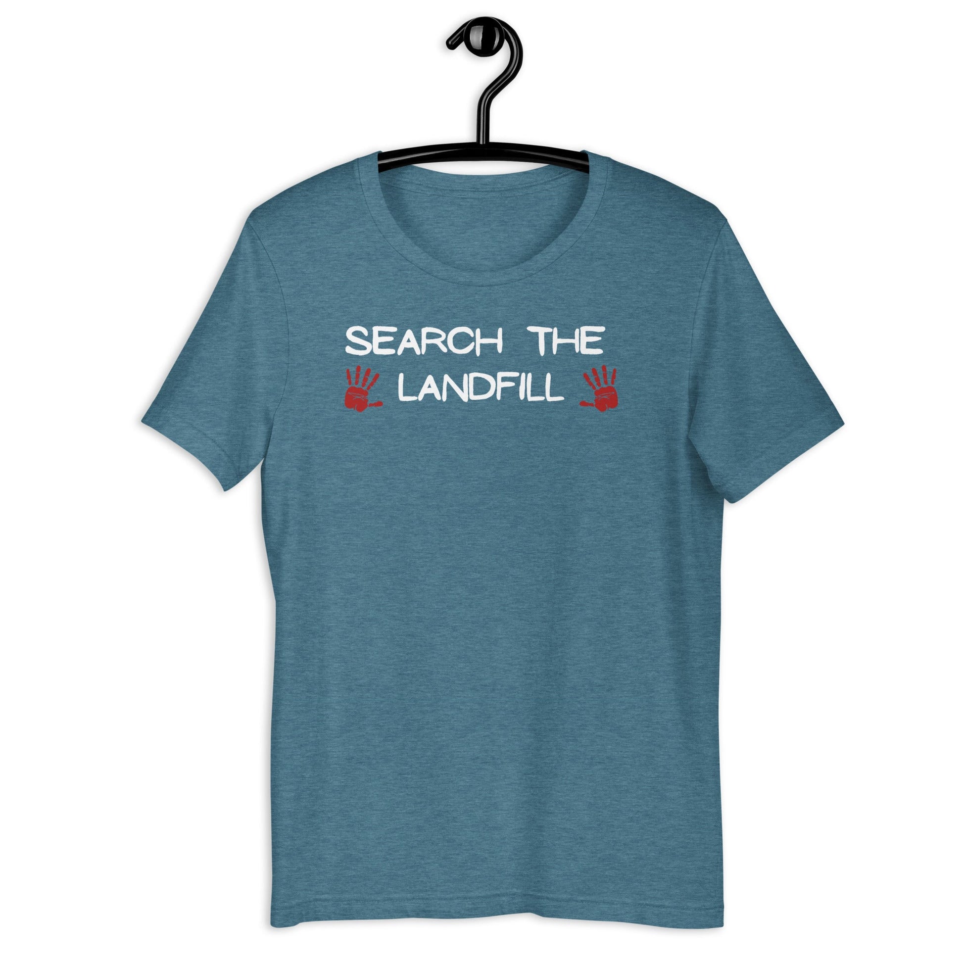 Search the Landfill Tshirt - Premium  from KL Creative - Just $35! Shop now at The Bold DetourIndigenous, MMIW, Womenswear Indigenous, MMIW, WomenswearIndigenous, MMIW, WomenswearIndigenous, MMIW, WomenswearIndigenous, MMIW, Womenswear