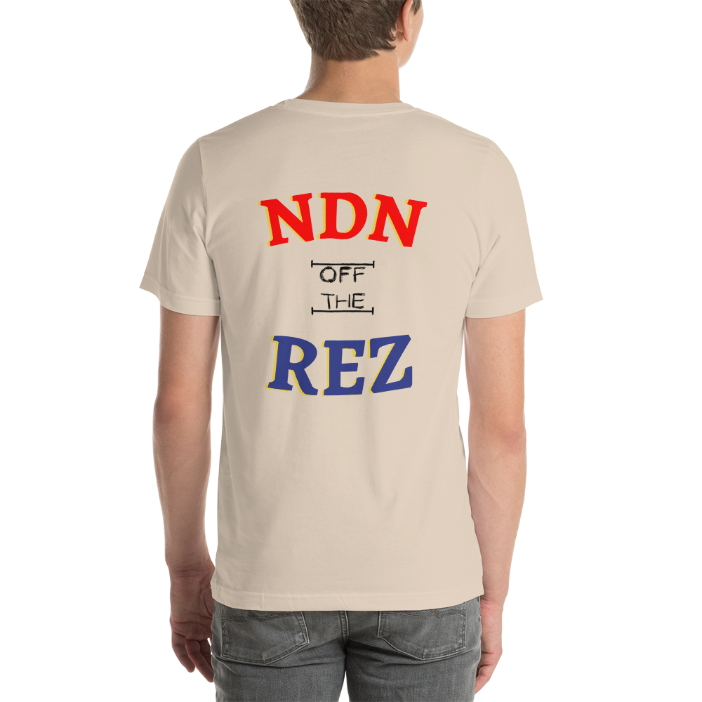 NDN off the Rez Tshirt - Premium  from My Store - Just $35! Shop now at The Bold Detour 